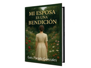 Mi esposa es una bendición